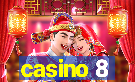 casino 8